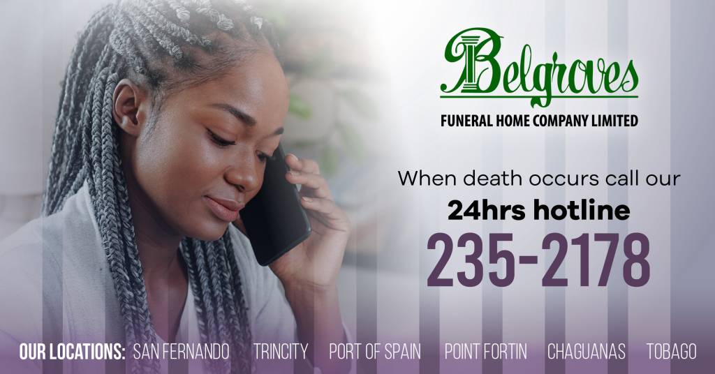 Belgroves Tobago When Death Occurs Call 235-2178