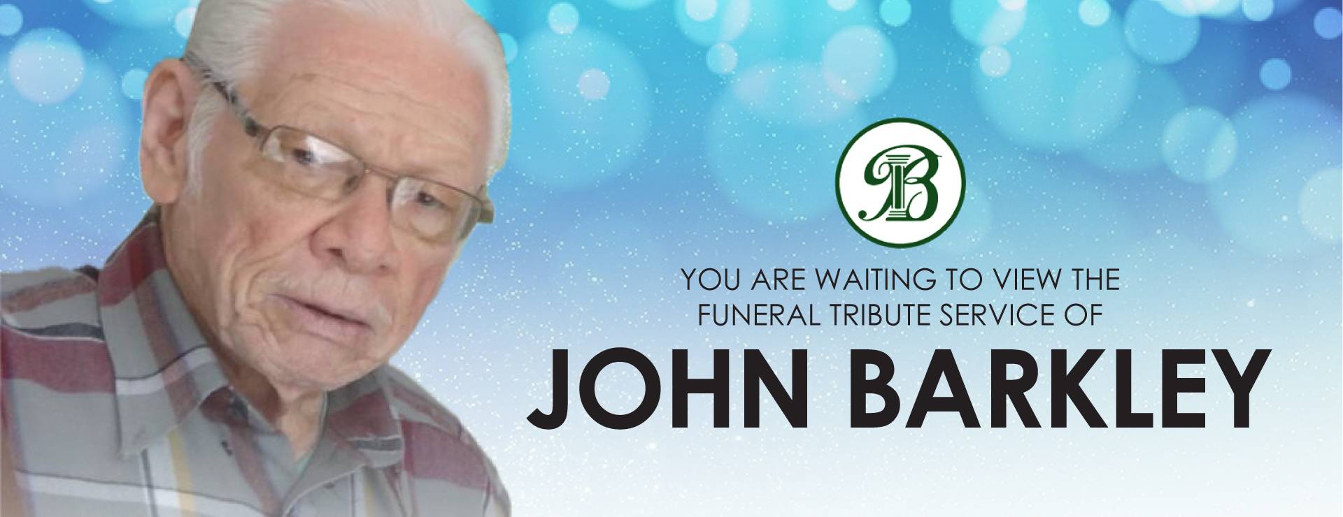 John Barkley - Belgroves Funeral Home