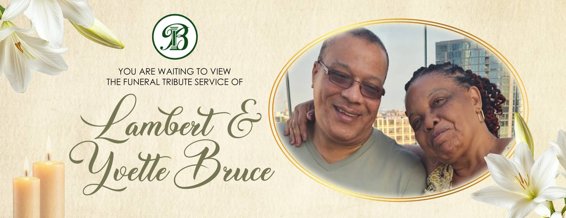Lambert and Yvette Bruce – Belgroves Funeral Home